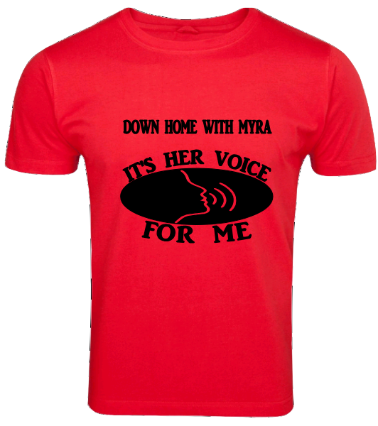 Pre-designed Unisex T-Shirt "It's Her Voice For Me"